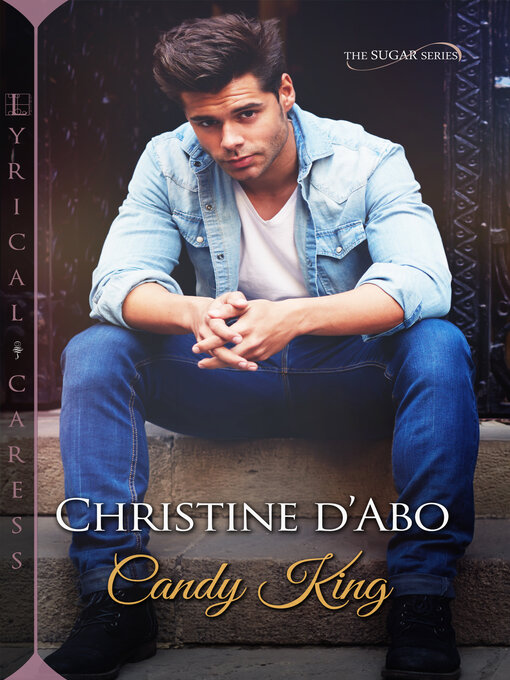 Title details for Candy King by Christine d'Abo - Wait list